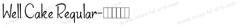 Well Cake Regular字体转换